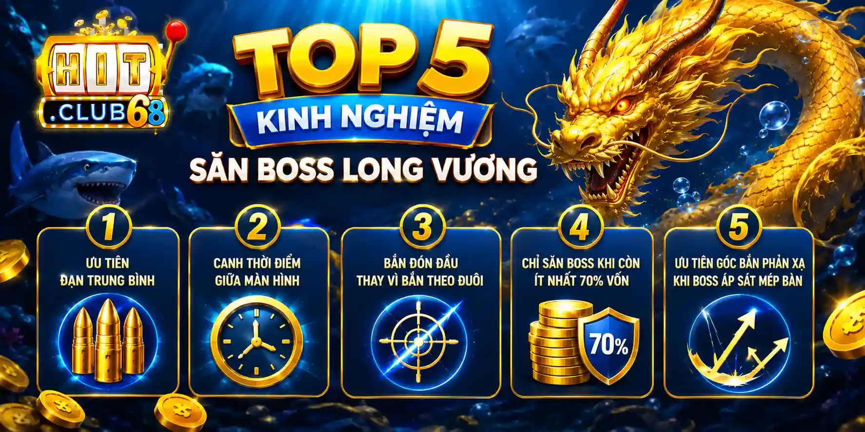 Top 5 kinh nghiệm săn boss bắn cá Long Vương Top 5 kinh nghiệm săn boss bắn cá Long Vương