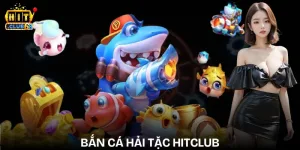 ban ca hai tac hitclub