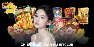 chien thuat san hu hitclub