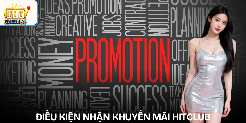khuyen mai hitclub dieu kien