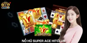 no hu super ace hitclub