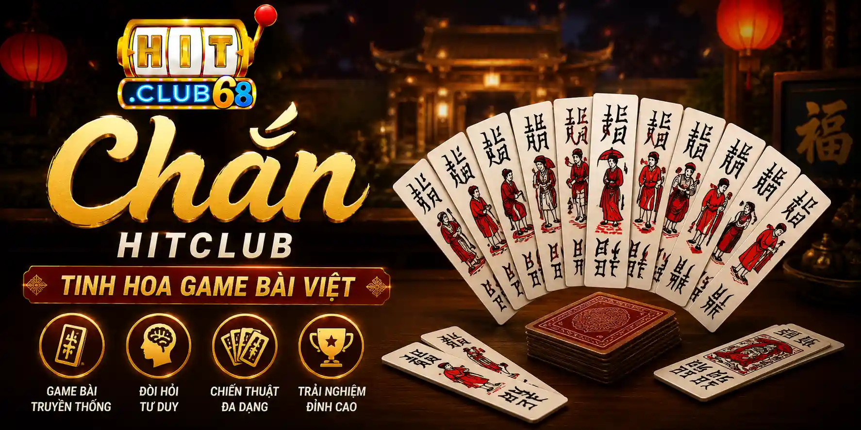Đôi nét tổng quan về game bài Chắn Hitclub Đôi nét tổng quan về game bài Chắn Hitclub