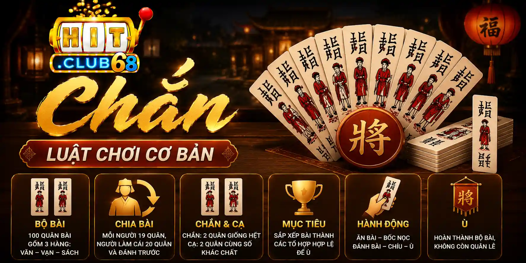 Khám phá luật chơi bài Chắn Hitclub trước khi nhập cuộc Khám phá luật chơi bài Chắn Hitclub trước khi nhập cuộc