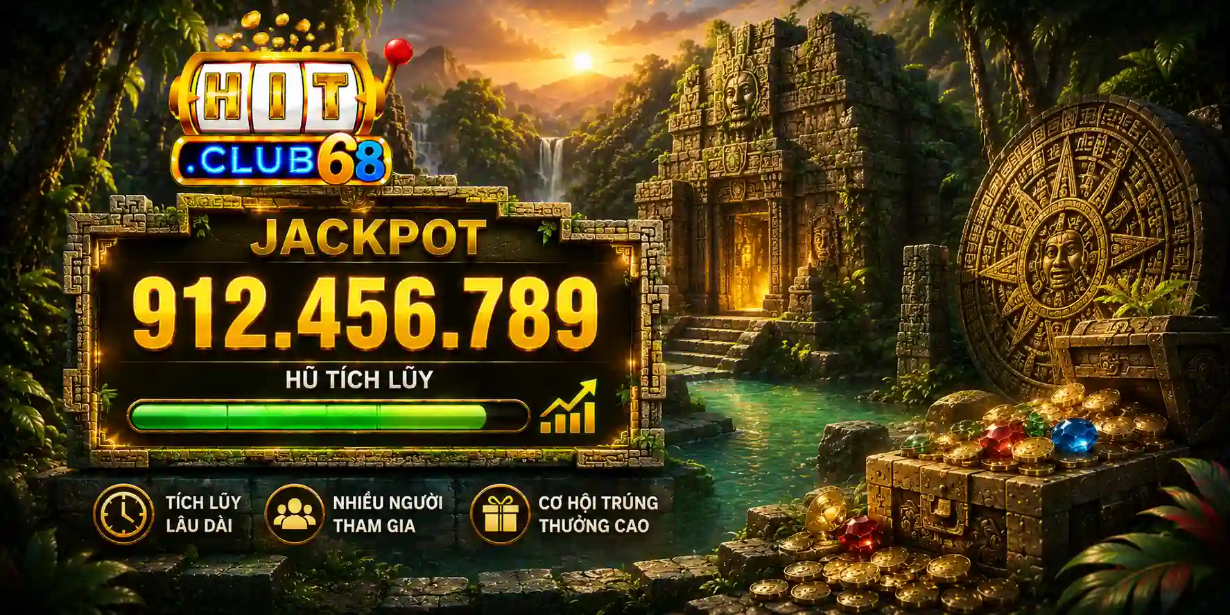 Săn Jackpot vào thời điểm hũ tích lũy ở mức cao
